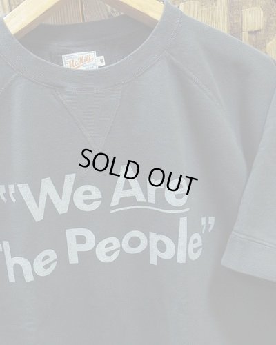 画像3: TOYS McCOY -SHORT SLEEVE SWEAT SHIRT "We Are The People"- 